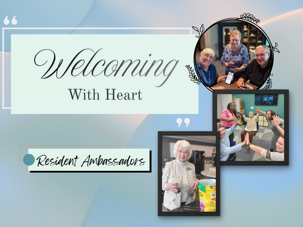 Blog cover titled "Welcoming with Heart, Resident Ambassadors" featuring photos of team members and resident ambassadors at Arrow Senior Living communities.